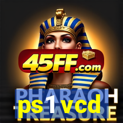 ps1 vcd